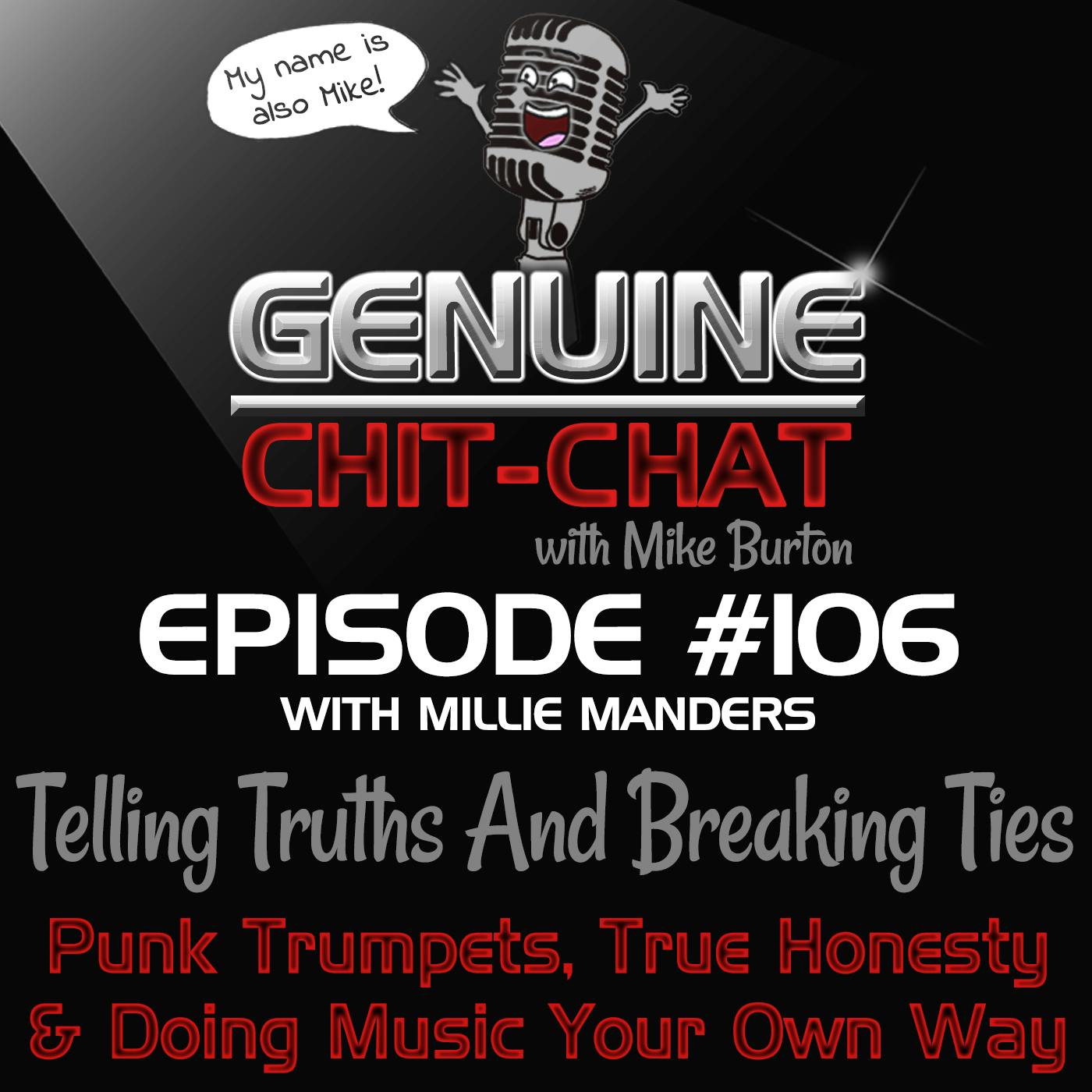 #106 – Telling Truths And Breaking Ties: Punk Trumpets, True Honesty & Doing Music Your Own Way With Millie Manders