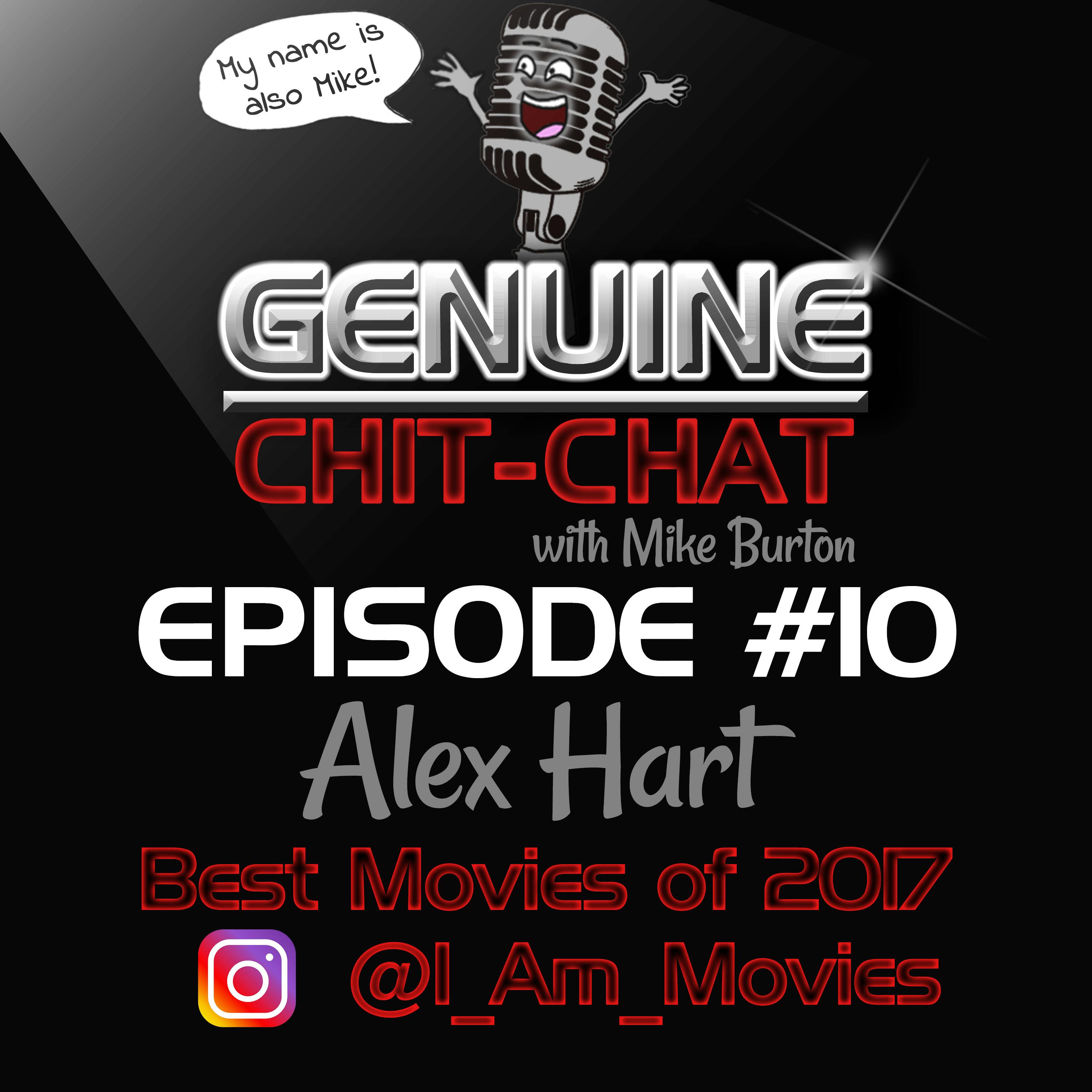 #10 – Best Movies Of 2017 With Alex Hart