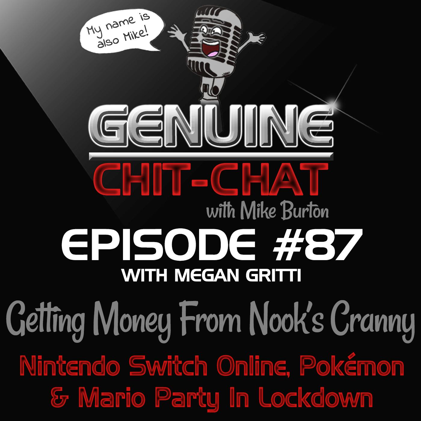 #87 – Getting Money From Nook’s Cranny: Nintendo Switch Online, Pokémon & Mario Party In Lockdown With Megan Gritti