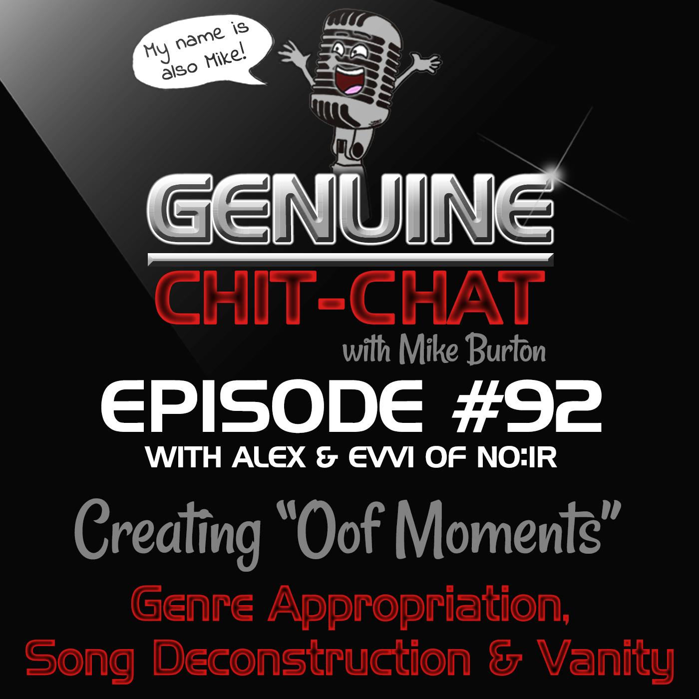 #92 – Creating “Oof Moments”: Song Deconstruction, Genre Appropriation & Vanity With Alex & Evvi of NO:IR