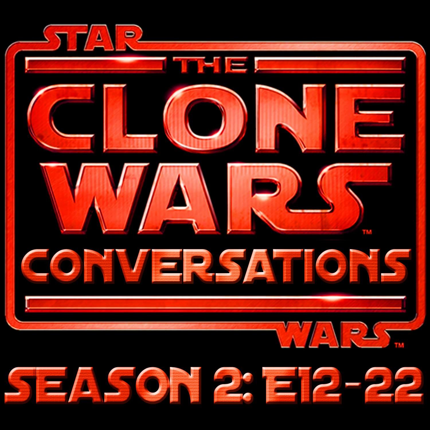 #229 – Clone Wars Conversations Season 2 Pt 2 (E12-22): Boba Fett’s Revenge, Obi-Wan’s Love Interest, The Zillo Beast’s Rampage And More!