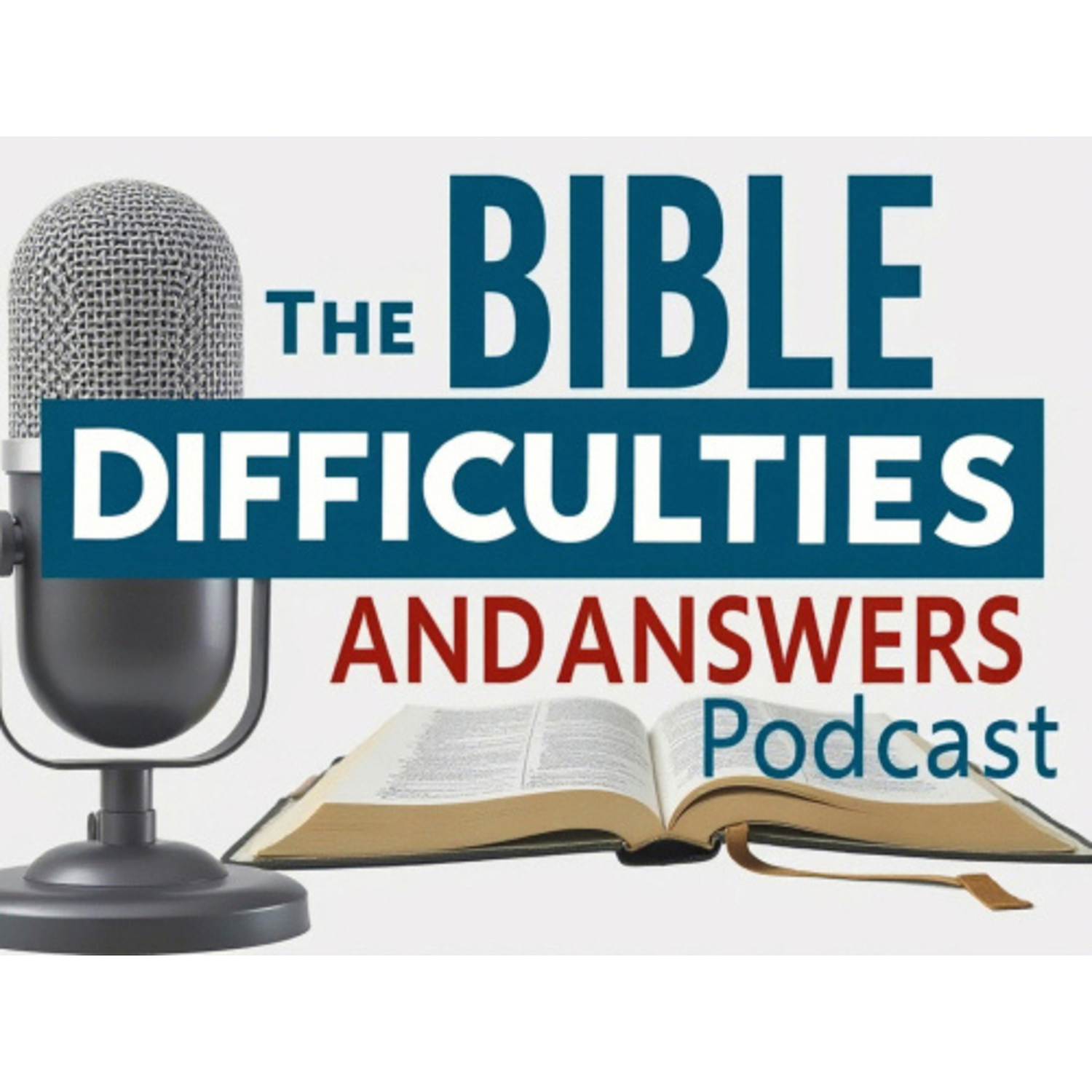 Mid-Year Milestones: Bible Difficulties and Answers Podcast Review