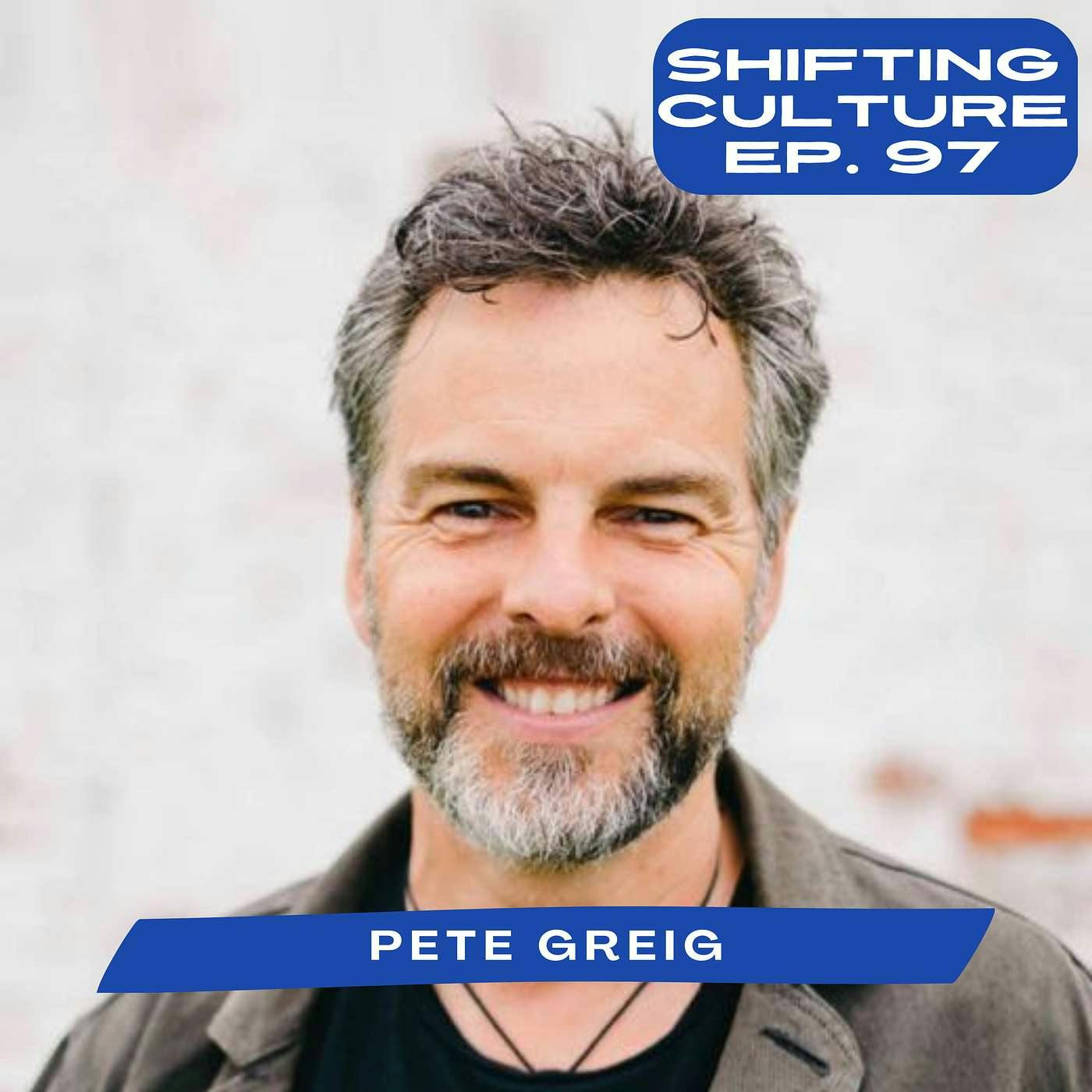 Ep. 97 Pete Greig - Shadows and Light