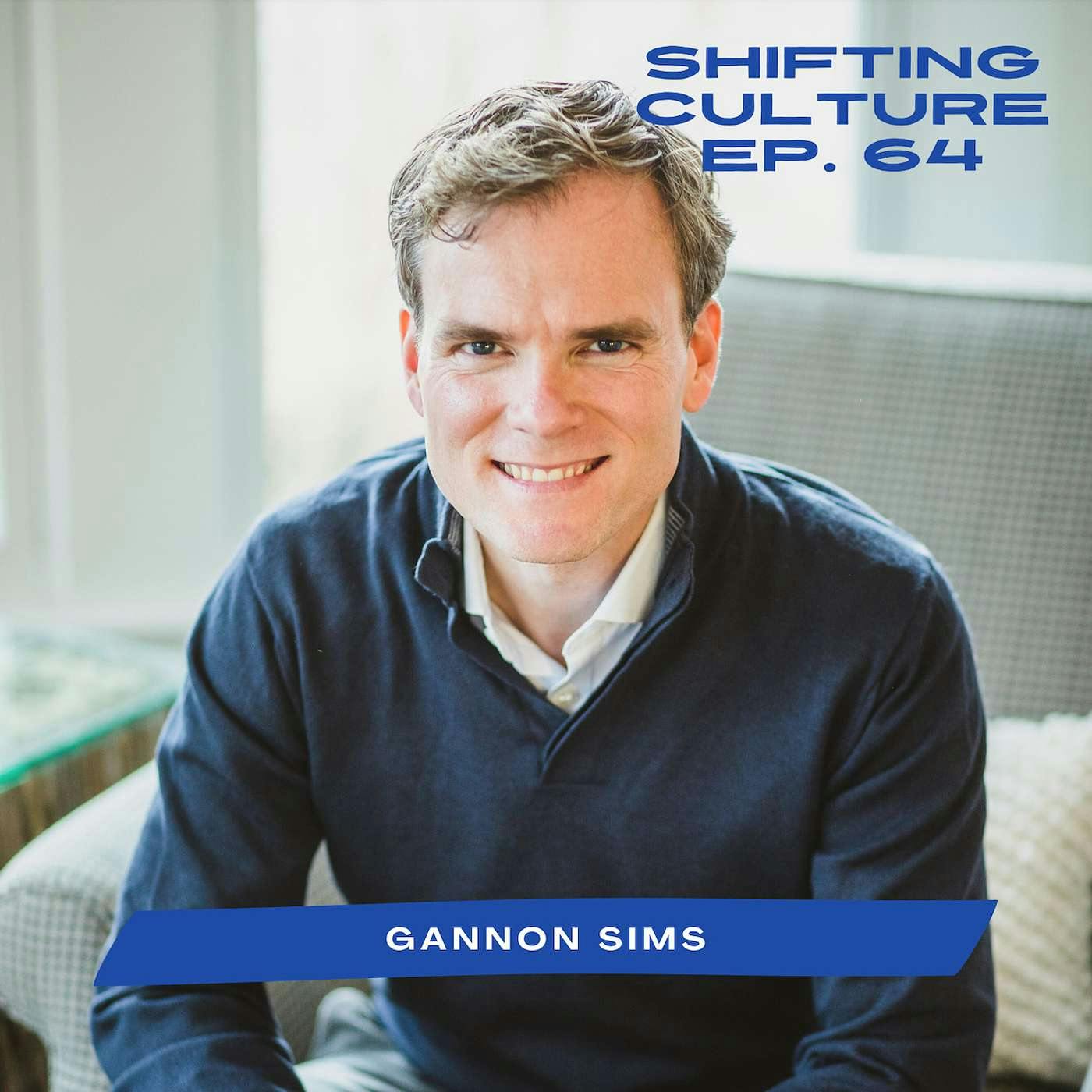 Ep. 64 Gannon Sims - Bringing Church Home