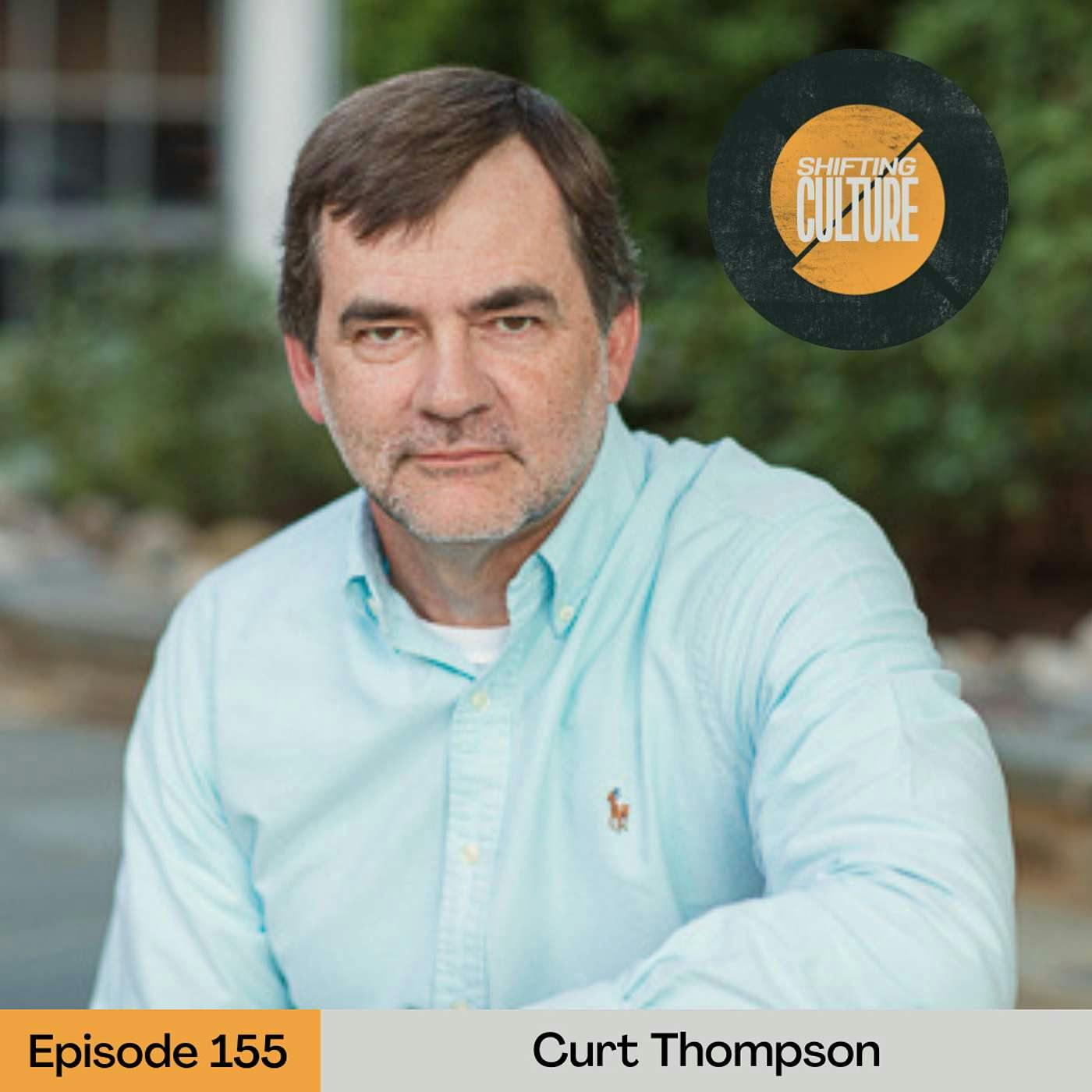 Ep. 155 Curt Thompson - Suffering and the Formation of Hope