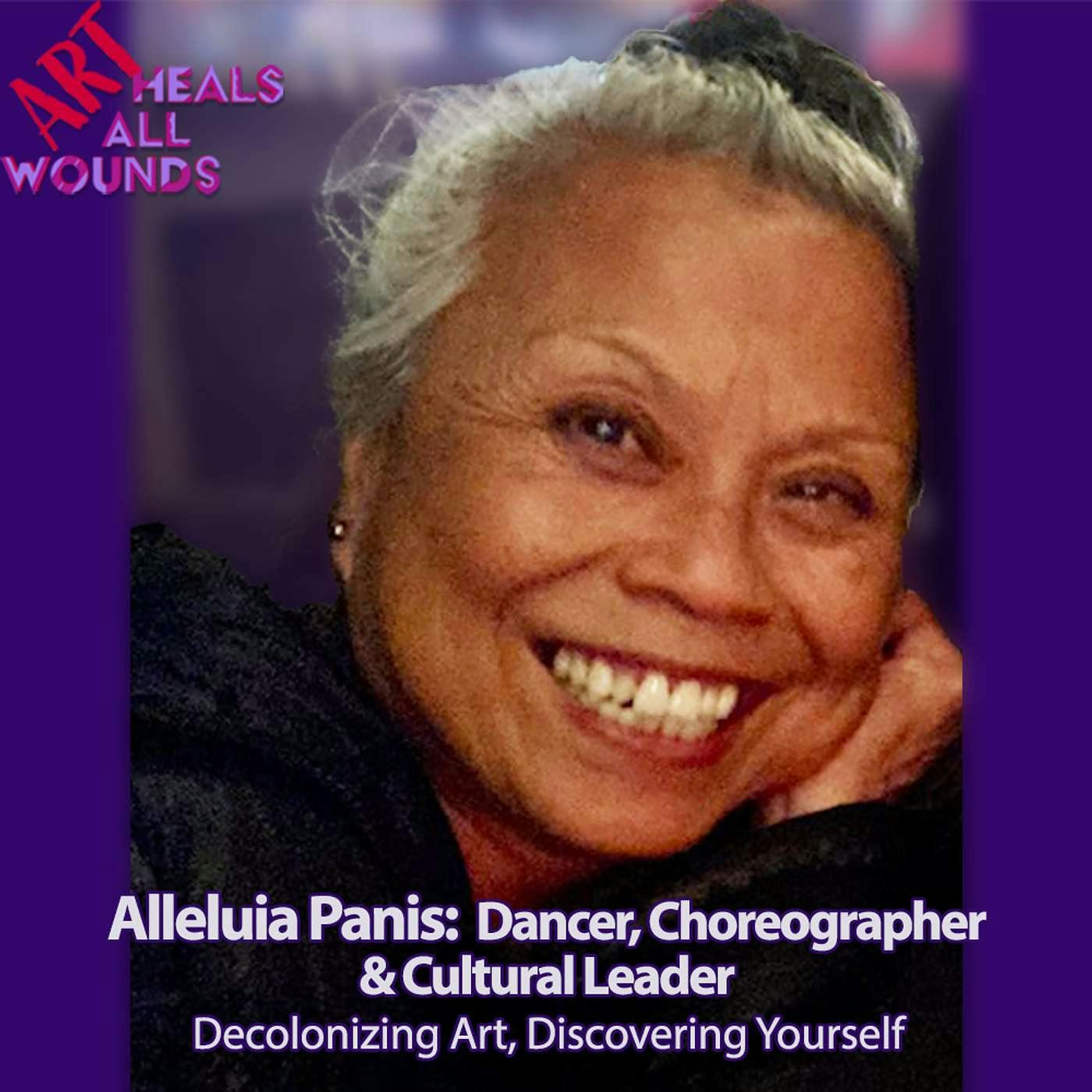 Decolonizing Art with Choreographer Alleluia Panis