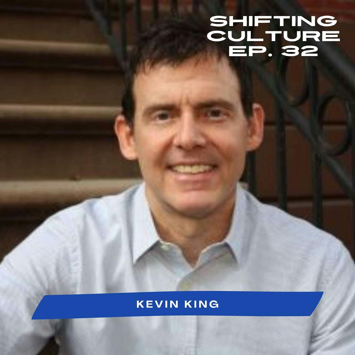 Ep. 32 Kevin King - Reaching the Unreached at Your Doorstep