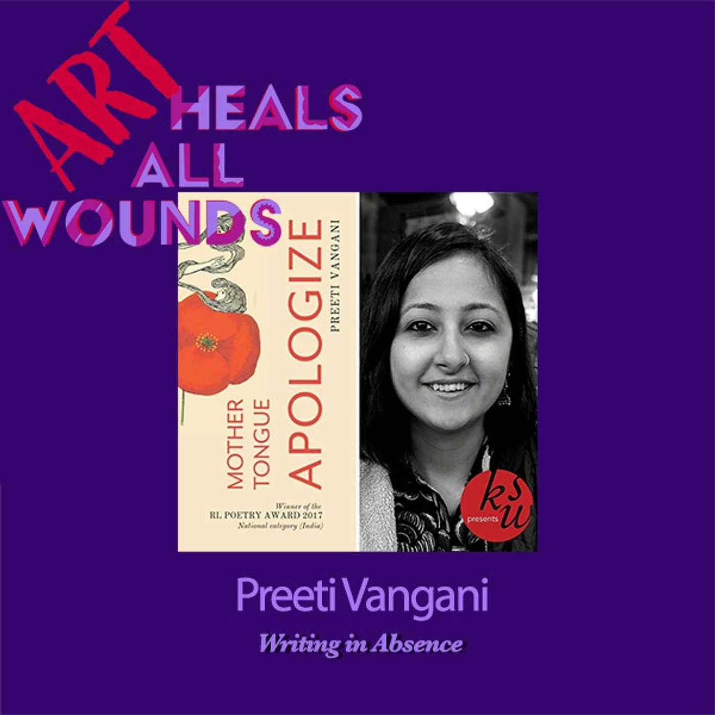 Preeti Vangani: Healing From Grief with Poetry