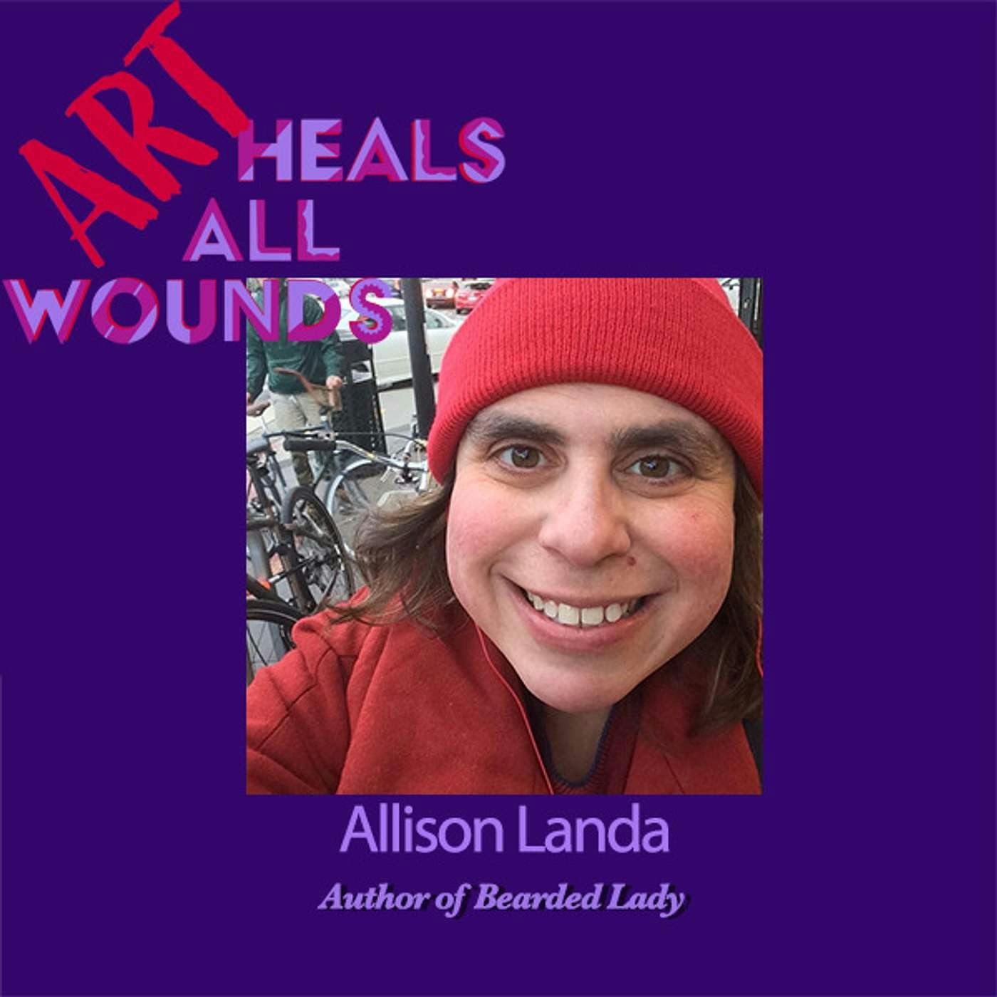 Allison Landa: Family Secrets, Shame, and Healing Through Memoir