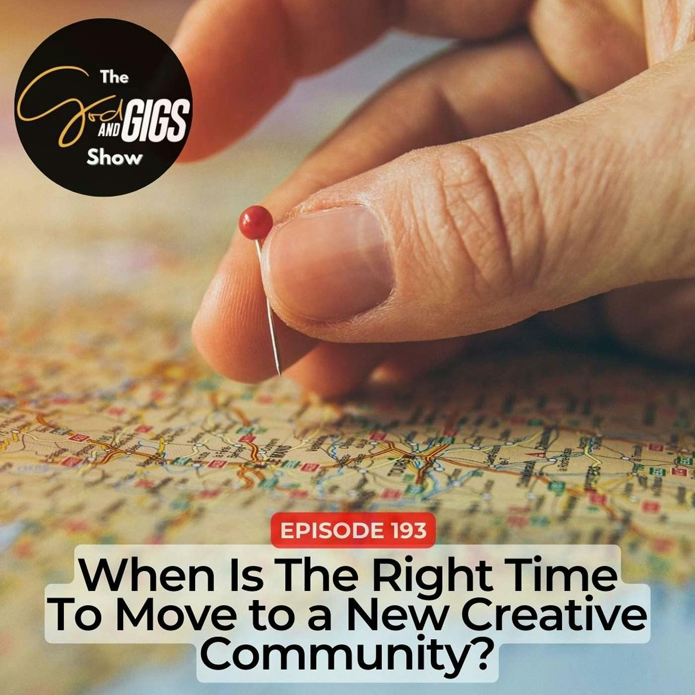 When Is The Right Time To Move to a New Creative Community?