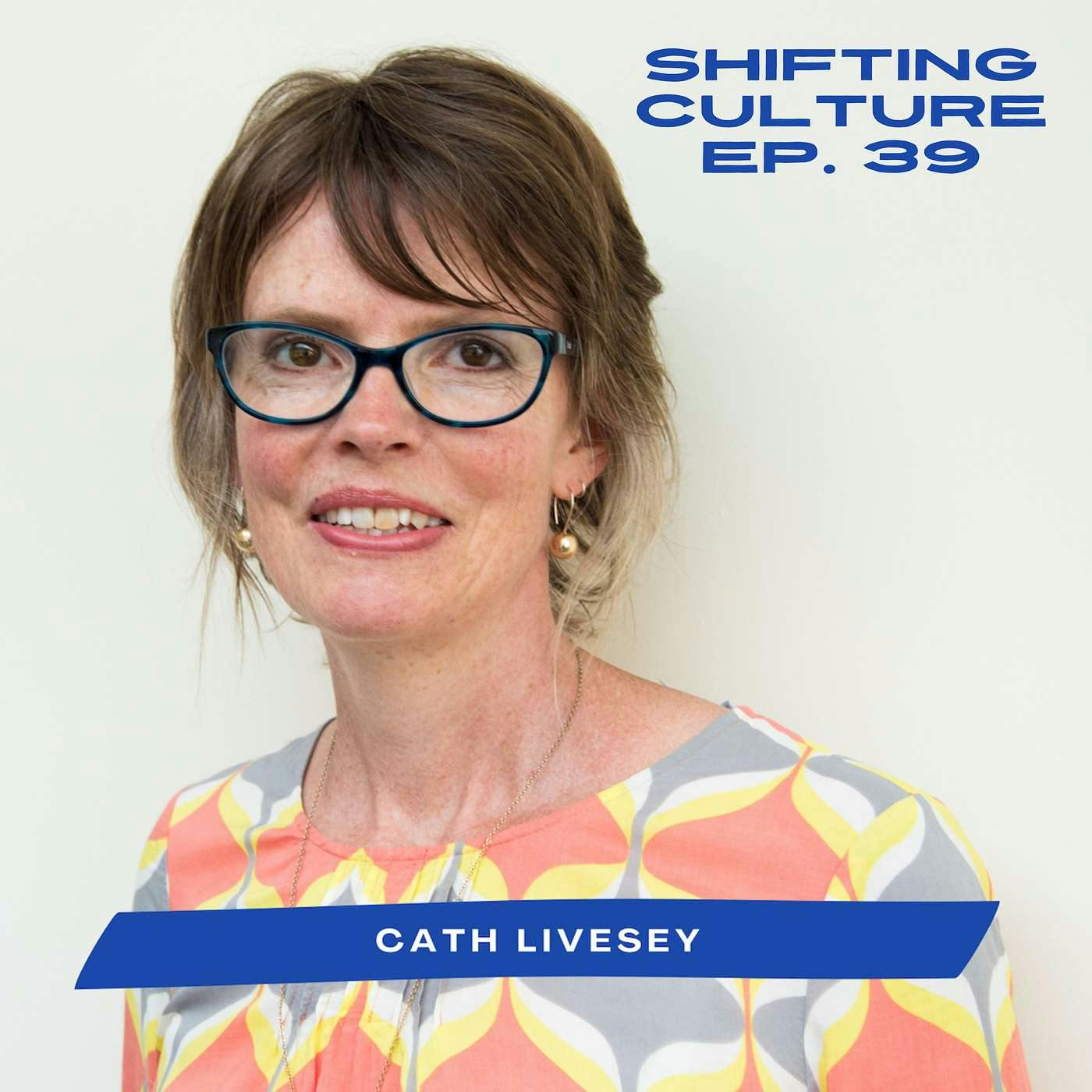 Ep. 39 Cath Livesey - Building a Healthy Prophetic Culture