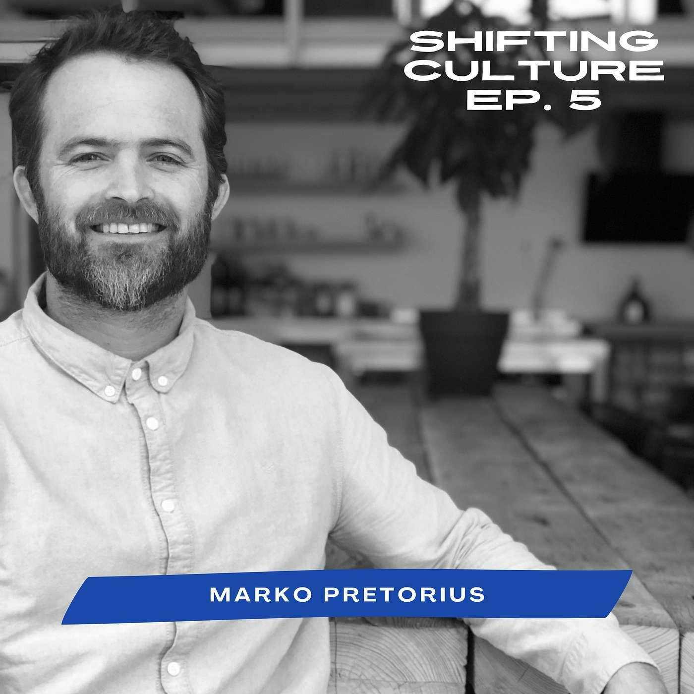 Ep. 5 Marko Pretorius - Joining Jesus on Mission Along the Way