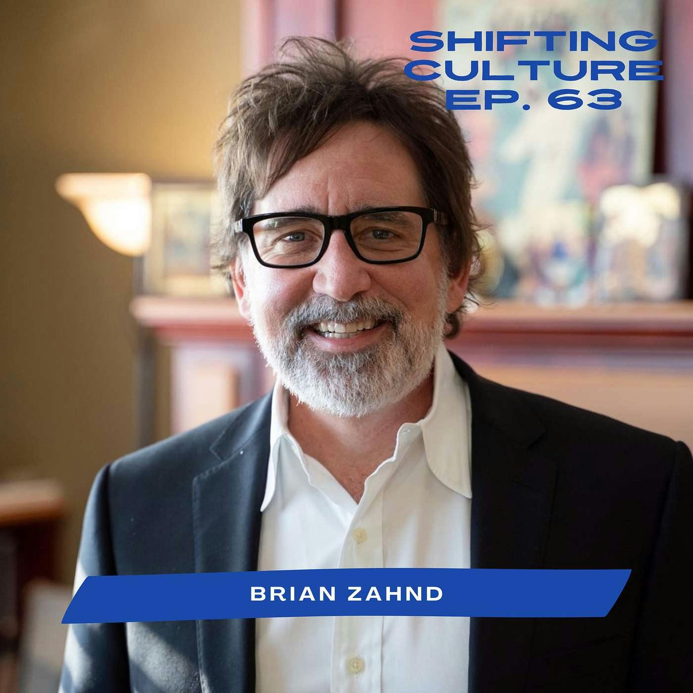 Ep. 63 Brian Zahnd - The Beautiful, Radical Love of Jesus