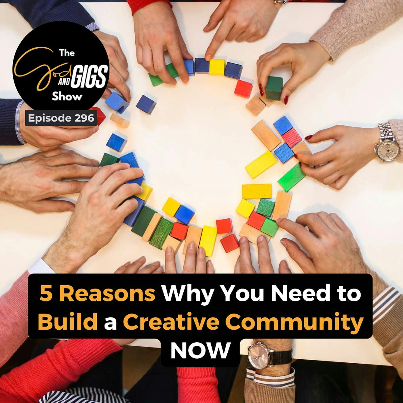 5 Reasons Why You Need to Build a Creative Community NOW