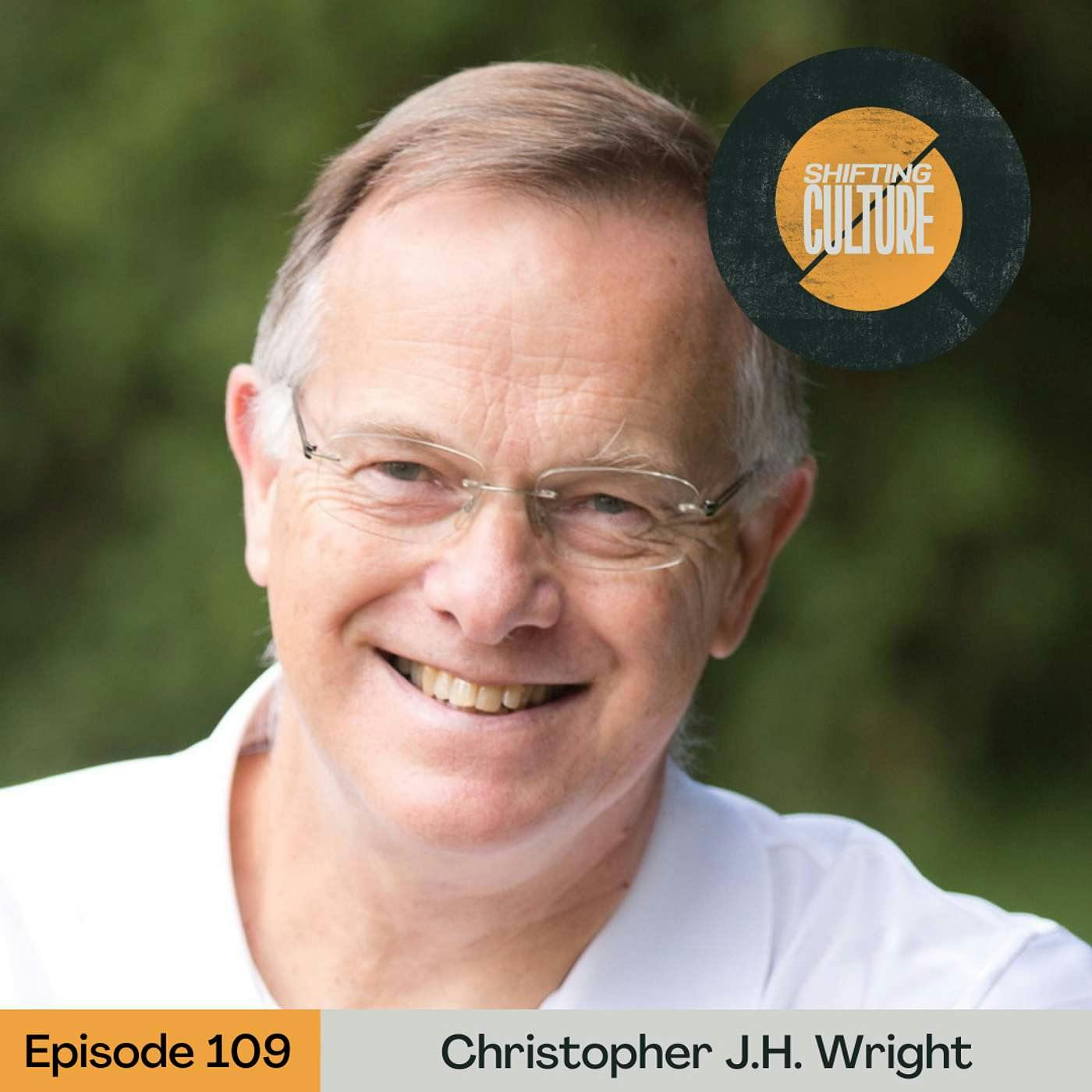 Ep. 109 Christopher J.H. Wright - The Great Story and the Great Commission