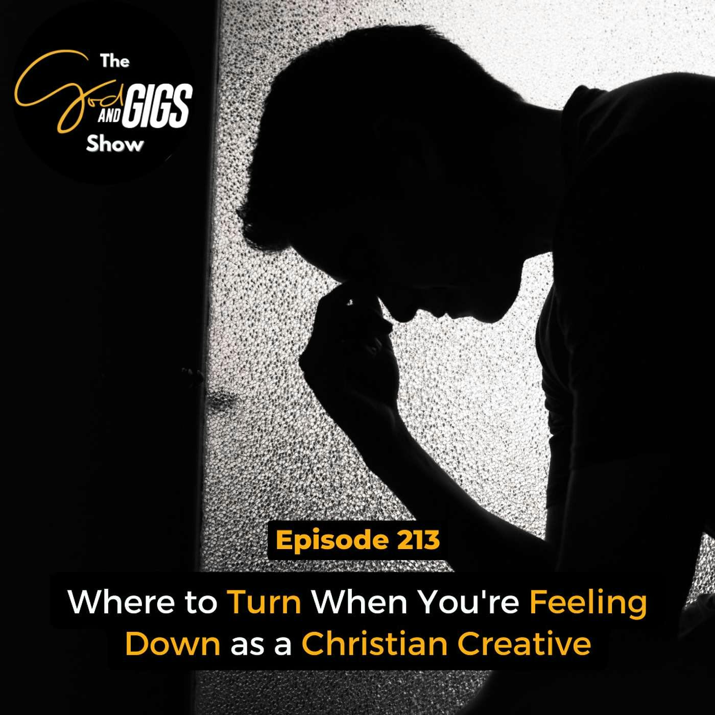 Where to Turn When You're Feeling Down as a Christian Creative