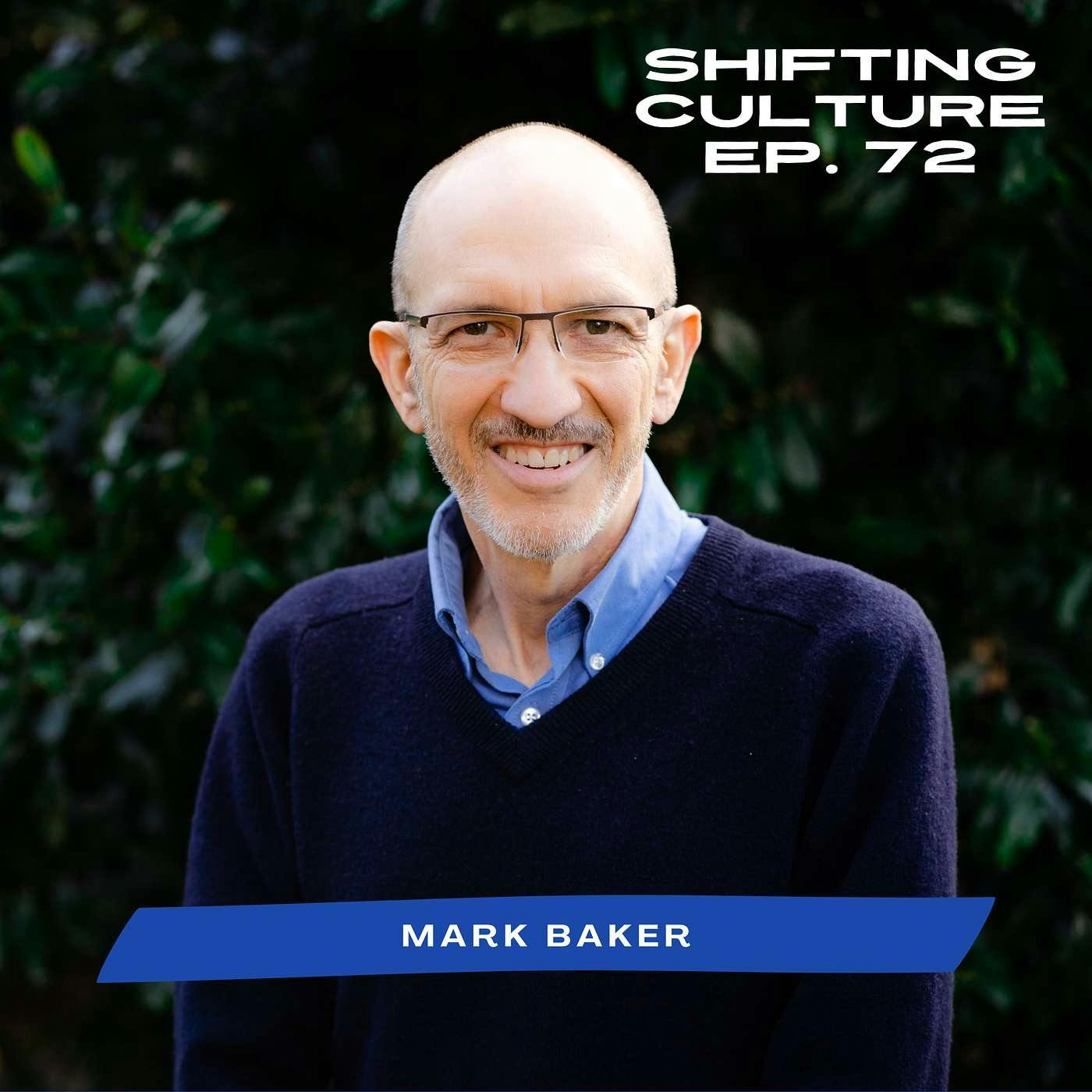 Ep. 72 Mark Baker - A Church Centered on Jesus