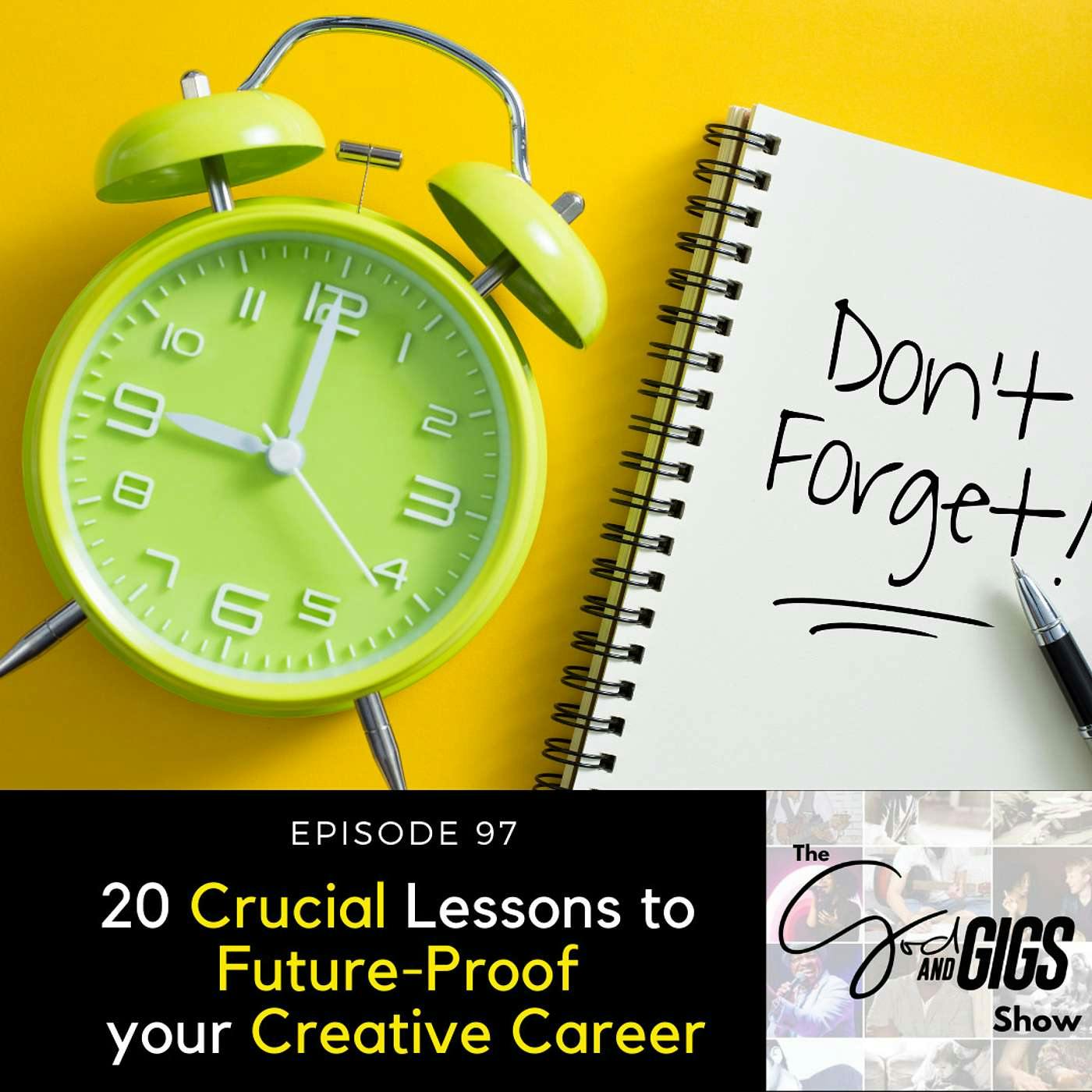 20 Crucial Lessons to Future-Proof your Creative Career