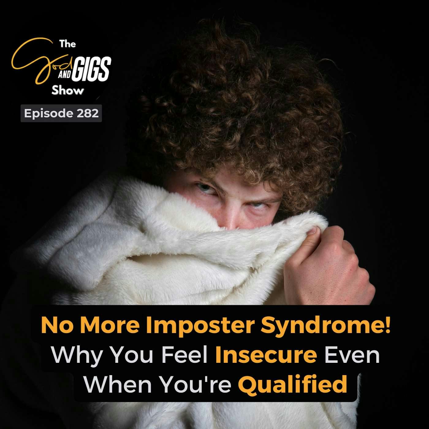 No More Imposter Syndrome! Why You Feel Insecure Even When You're Qualified