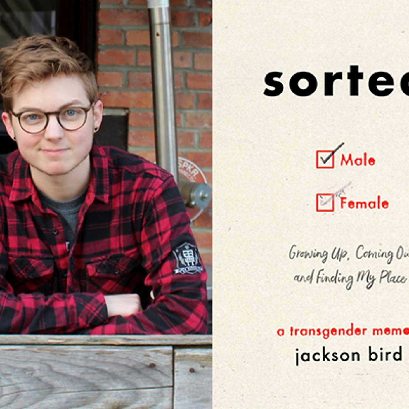 Sorted: a conversation with Jackson Bird