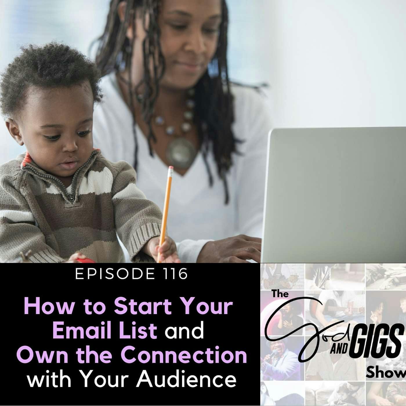 How to Start Your Email List and Own the Connection with Your Audience