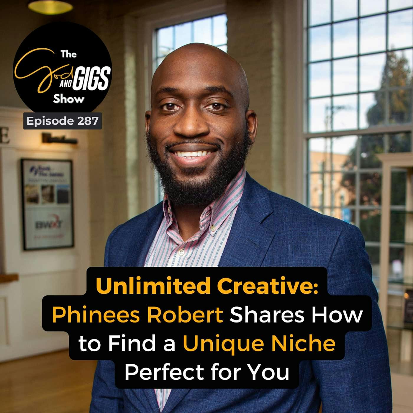 Unlimited Creative: Phinees Robert Shares How to Find a Unique Niche Perfect for You