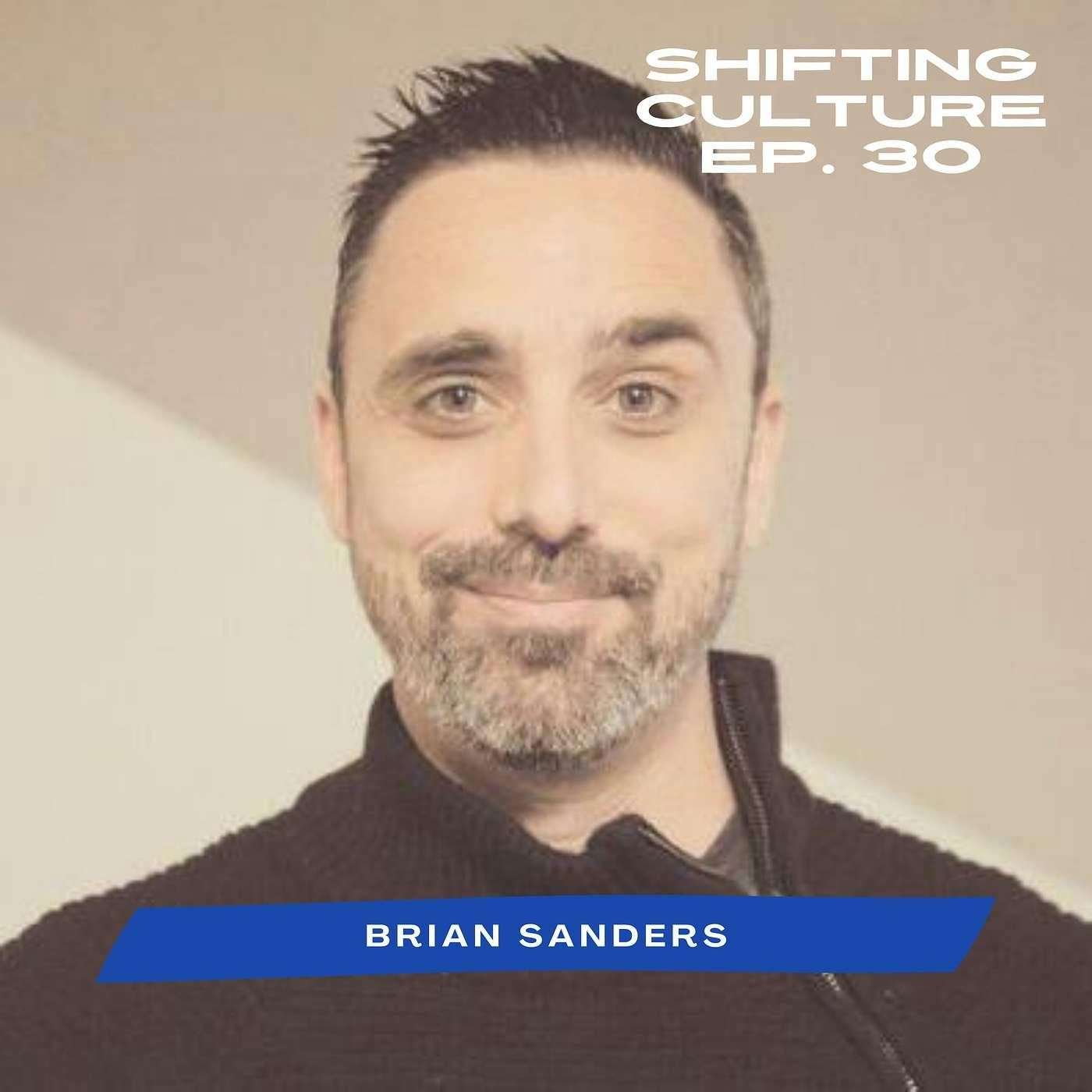 Ep. 30 Brian Sanders - Missional Incarnational Living