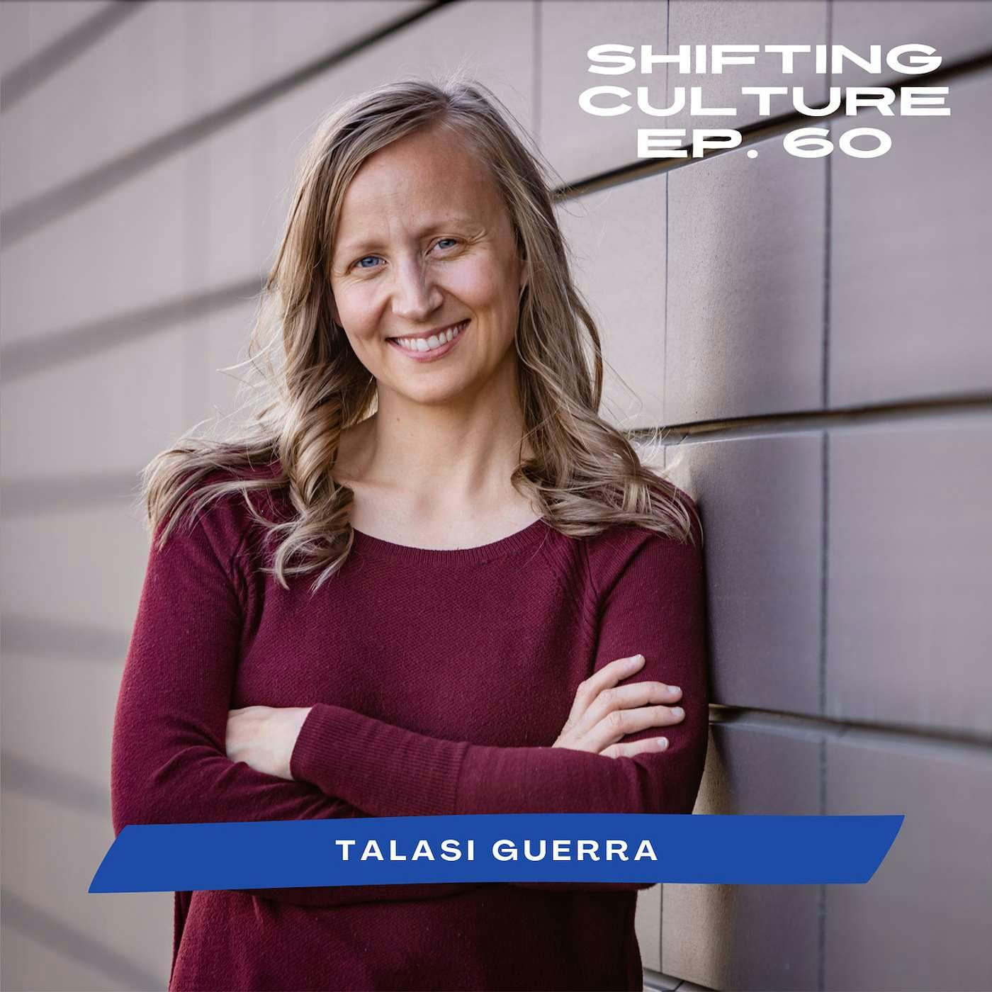 Ep. 60 Talasi Guerra - The Pursuit of Joy