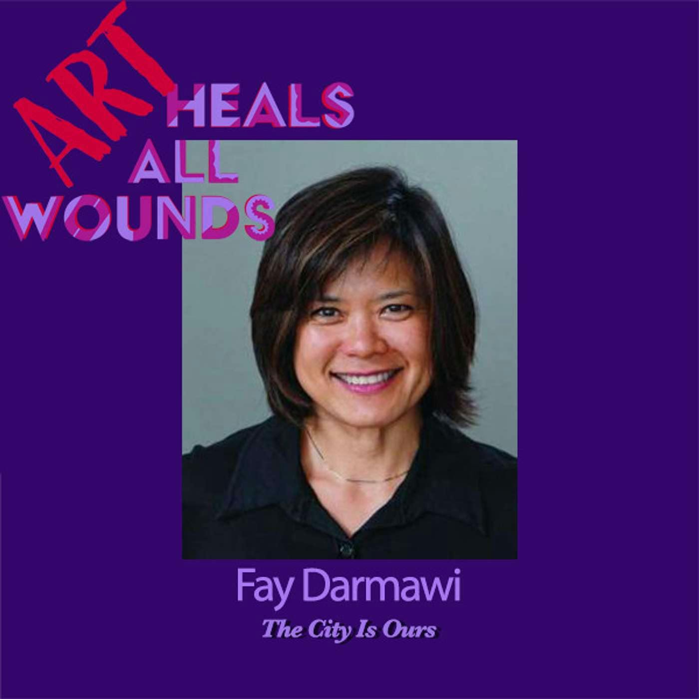 Fay Darmawi: Arts, Activism, and Urban Planning